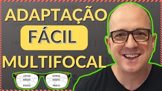 Qual o Jeito Mais Fácil Para ADAPTAR Com LENTE MULTIFOCAL - Descubra Como é Simples.