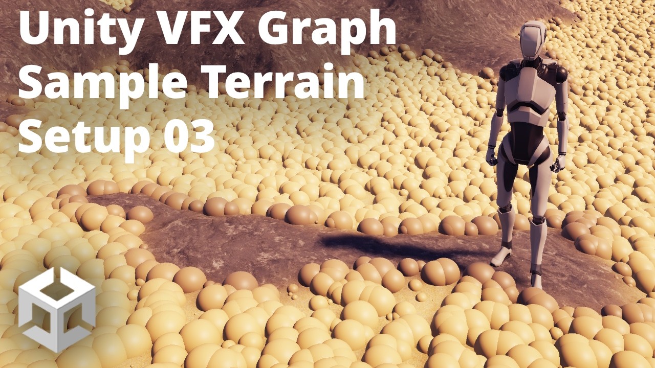 Unity VFX Graph Sample Terrain Setup 03 - YouTube
