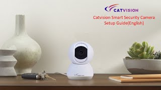 Catvision security camera setup guide ENGLISH