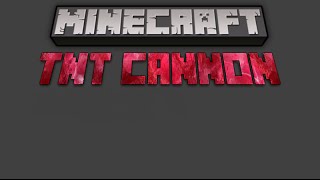 Minecraft How To Build A Simple Tnt Cannon
