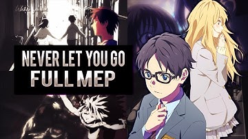 {ÐѵᎦ} Never Let You Go Full MEP