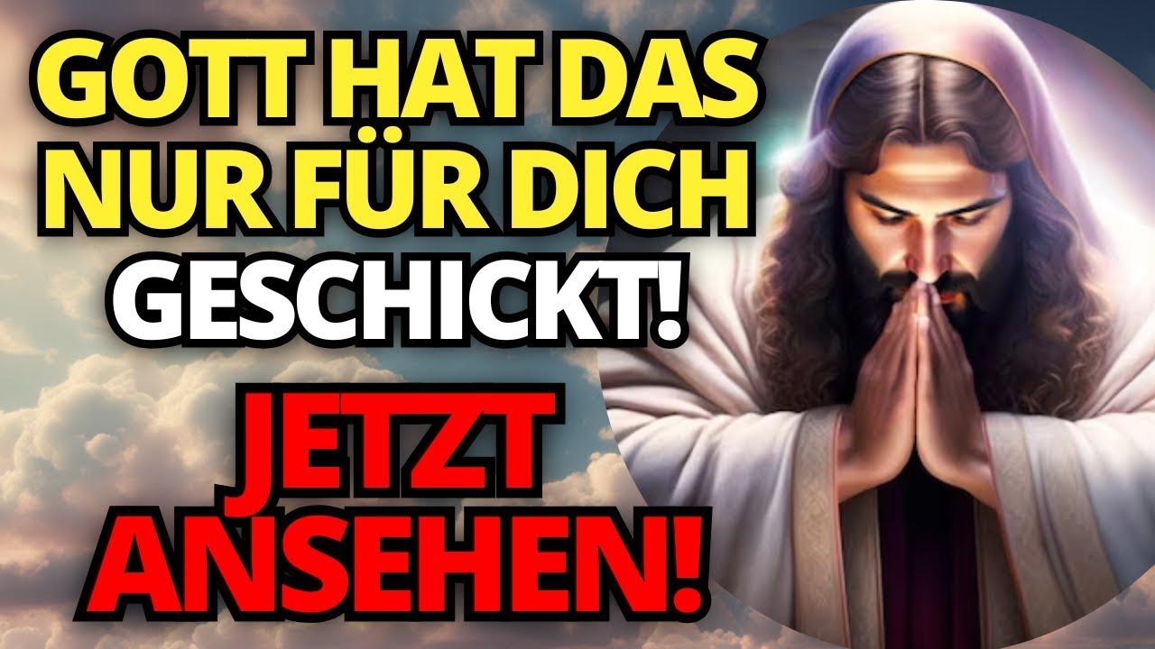 🎁GOTT SAGT: DU BIST SEHR GESEGNET, DASS DU DIESE BOTSCHAFT GEFUNDEN HAST! ✝️BOTSCHAFT VON GOTT #GOTT