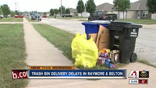 Delivery of new trash bins in Raymore, Belton delayed