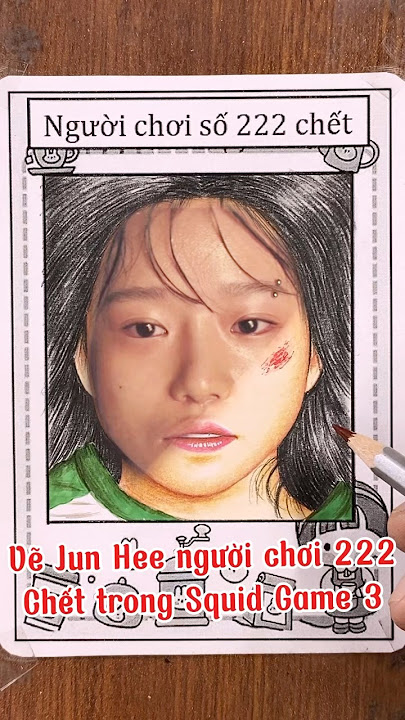 Vẽ cô gái Jun Hee số 222 chết trong trò chơi nhảy dây Squid Game 3 | Trò Chơi Con Mực
