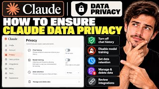 How to Ensure Claude Data Privacy (Complete Tutorial)