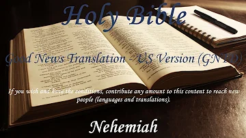 English (US Version) Audio Bible - Nehemiah (COMPLETE) - Good News Translation (GNTD)