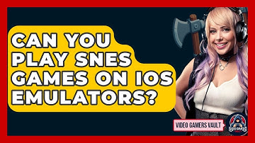 Can You Play SNES Games On IOS Emulators? - Video Gamers Vault