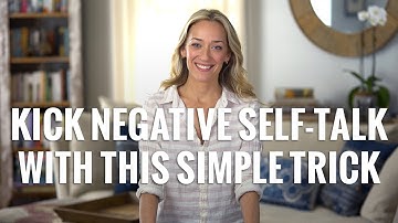 How to Stop Negative Self-Talk