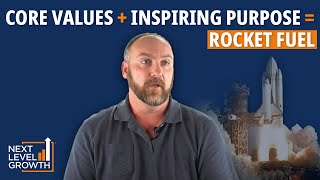 The Secret to Unstoppable Culture: Aligning Core Values with Purpose