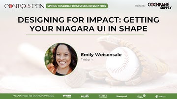 Controls-Con 2025: Pre-Con Technology Track - Designing for Impact - Getting Niagara UI in Shape