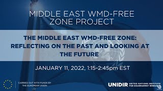 The Middle East WMD-Free Zone 🌐 Reflecting on the Past ⌛ and Looking to the Future 🤝🏽