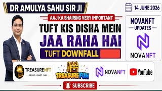 NOVANFT UPDATES | TUFT UPDATES |TREASUREFUNWITHDRAWALUPDATE| NOVANFT WITHDRAWALUPDATE