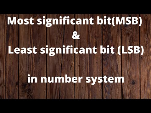 Most significant bit (MSB) and Least significant bit (LSB) in Number ...