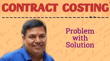 # 8 CONTRACT COSTING - Problem with Solution ( BL Agrawal)