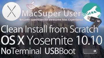 Easiest way to Clean Install OS X Yosemite 10.10 from USB Drive 