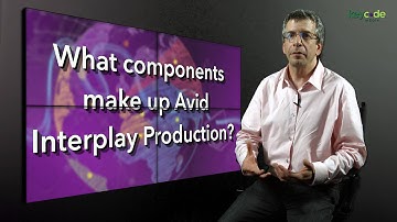 Frank Capria of Avid: "What components make up Avid Interplay Production?"