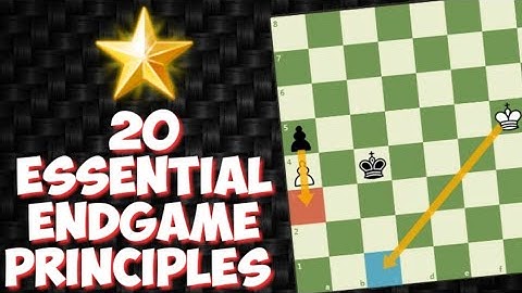 🏆 20 MOST Important Endgame Principles | Chess Tips and Lessons
