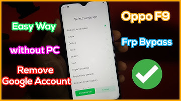 Oppo F9 Frp Bypass without PC - Remove Google Account Easy Way