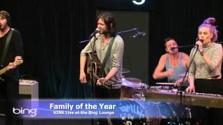 Family of the Year - St. Croix (Bing Lounge)