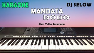 KARAOKE NIAS HITS DJ SELOW - MANDATA DODO