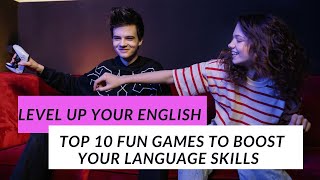 Level Up Your English  Top 10 Fun Games to Boost Your Language Skills!