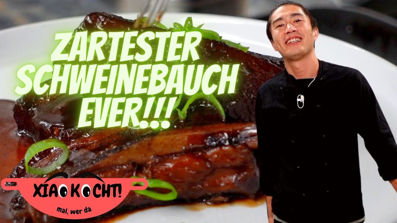 HAU WEG den BAUCHSPECK! 🫃🥓 XIAO schmort SCHWEINEBAUCH im CHINA STYLE! 😋