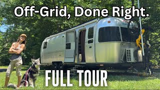 Off-Grid Airstream Conversion - FULL TOUR - Custom Build