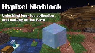 Quick Guide to Unlocking Ice collection on Hypixel Skyblock