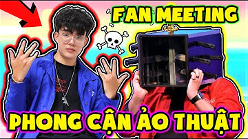 PHONG CẬN ẢO THUẬT KINH DỊ CÙNG KAIRON | FAN MEETING HERO TEAM [OFFICIAL VIDEO]