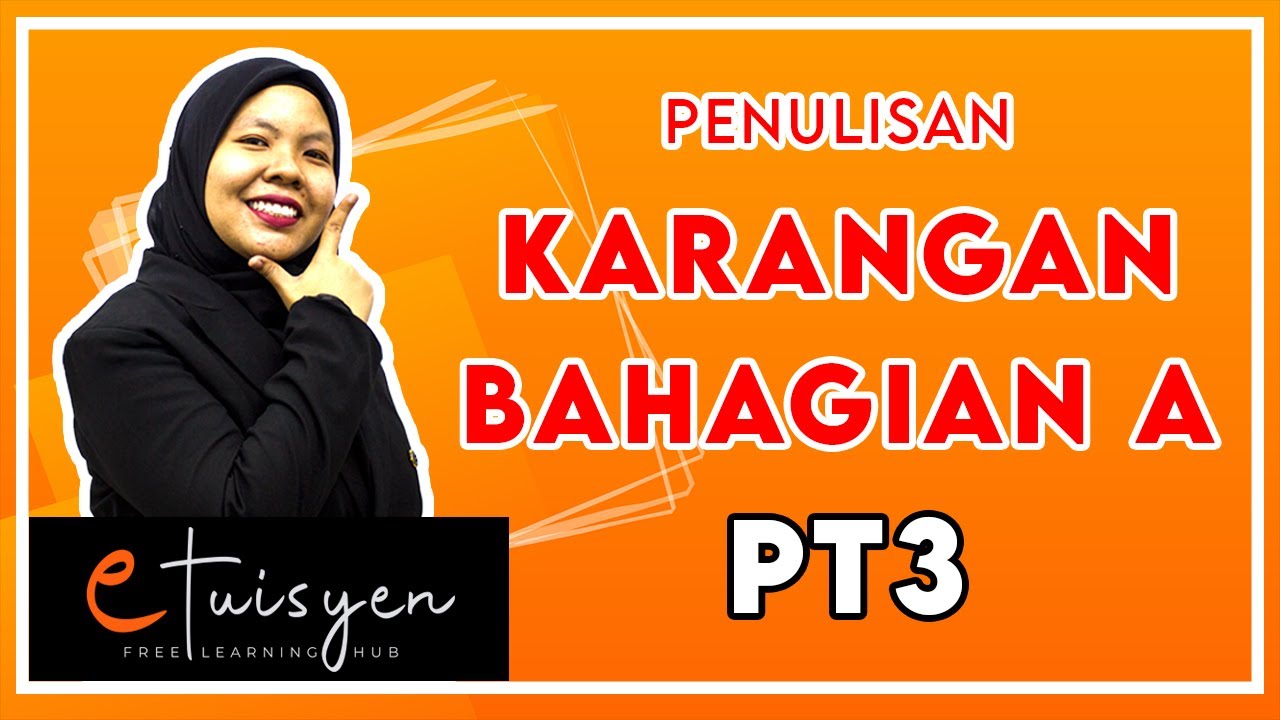 [eTuisyen] UPSR BAHASA MELAYU: Bab Karangan - Penulisan (Bahagian A)