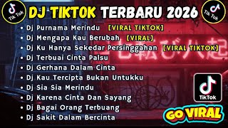 Dj Tiktok Terbaru 2026 Slow  Bass  Dj Andai Tak Berpisah  Dj Purnama Merindu