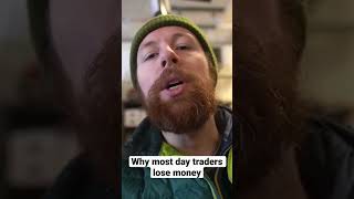 Why most day traders lose money #daytrading