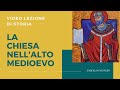 Il ruolo della Chiesa nell'Alto Medioevo