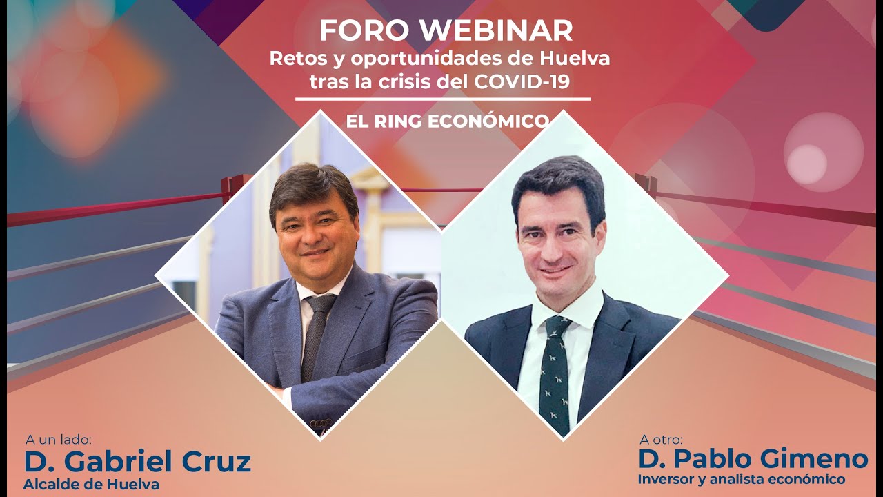 Retos y oportunidades de Huelva tras la Crisis del COVID-19
