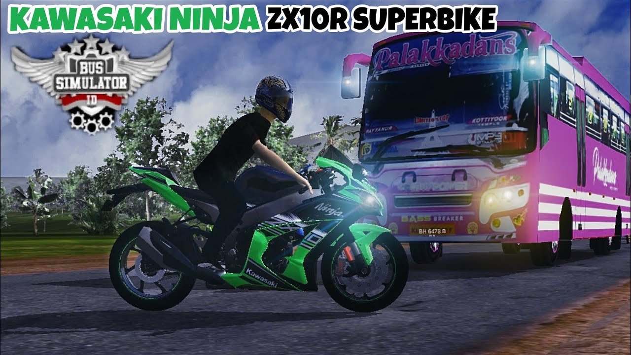 Kawasaki ZX-10R Bike Mod in Bus Simulator Indonesia - Bussid Car Mod - Bussid Bike Mod - BUSSID
