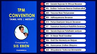 TPM Tamil Songs Medley | Composed by SIS.EBEN |