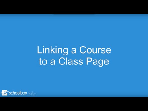 Linking a course to a class page in Schoolbox - LMS Tools