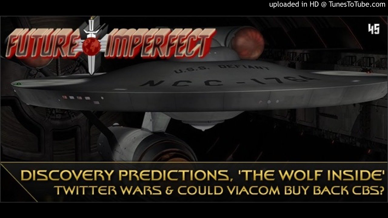 Discovery Predictions, ‘The Wolf Inside’, Twitter Wars & Viacom + CBS