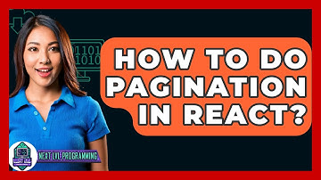 How To Do Pagination In React? - Next LVL Programming