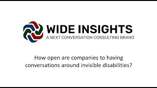 How Open Are Companies to Having Conversations Around Invisible Disabilities? (Danielle Ralston)