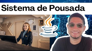 POO JAVA. Sistema de Pousada Java. Passo a Passo para Criar um Sistema Pousada Java. Curso de Java.