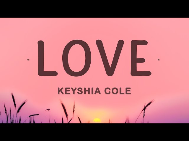 Keyshia Cole - Love (Lyrics) class=