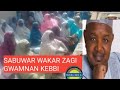 SABUWAR WAKAR ZAGI GWAMNAN KEBBI STATE BIRNIN KEBBI GIJIN YAWO SABUWAR WAKAR ZAGI GWAMNAN KEBBI STATE BIRNIN KEBBI GIJIN YAWO