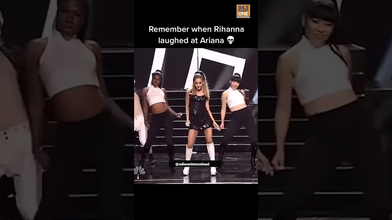 When Rihanna Laughed At Ariana Shorts