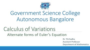 Calculus Of Variation - Session 4 - Alternate Forms Of Euler