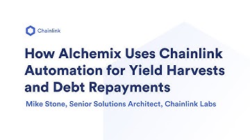 How Alchemix Uses Chainlink Automation for Automated Yield Harvests and Debt Repayments