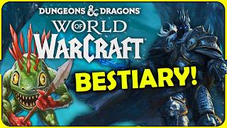 Monsters of Warcraft Have Invaded D&D!