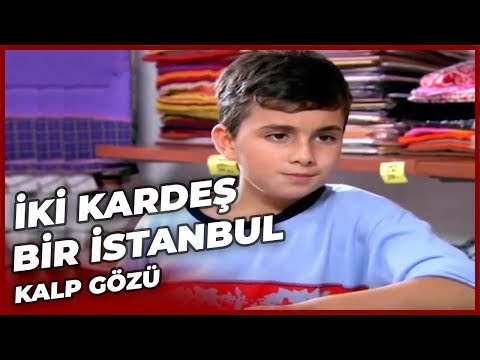 İki Kardeş Bir İstanbul - Kalp Gözü