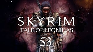 Let's Roleplay The Elder Scrolls V: Skyrim Episode 53 \\