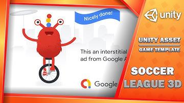 How to Add AdMob to Your Unity Soccer Game!